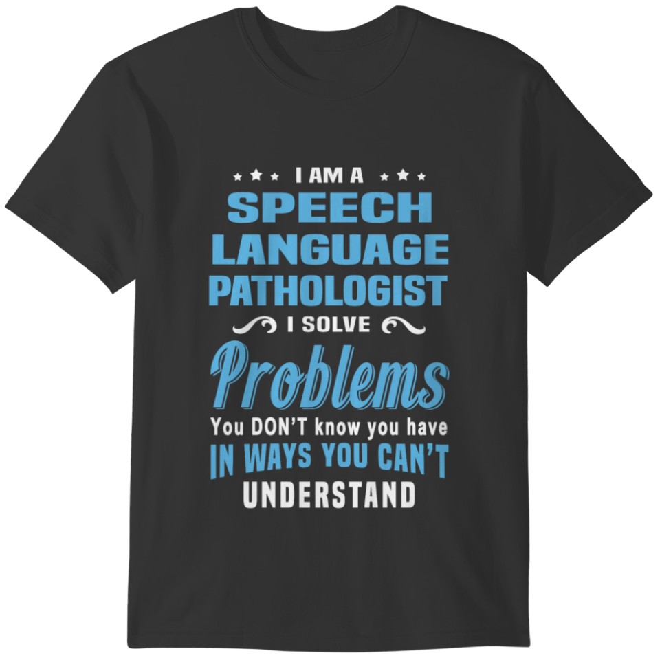 Speech Language Pathologist T-shirt