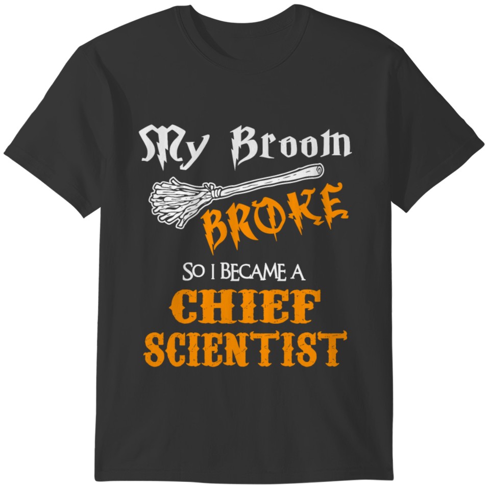 Chief Scientist T-shirt