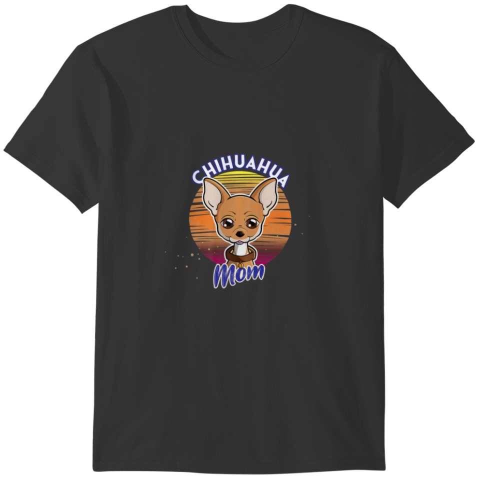 Womens Chihuahua Mom T - Funny Chihuahua Puppy T-shirt