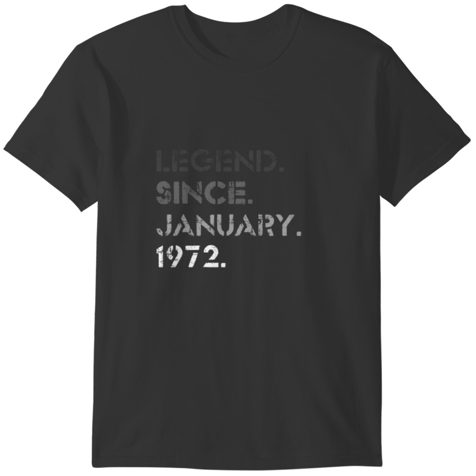 Legend Vintage January 1972 50 Years Old 50Th Birt T-shirt