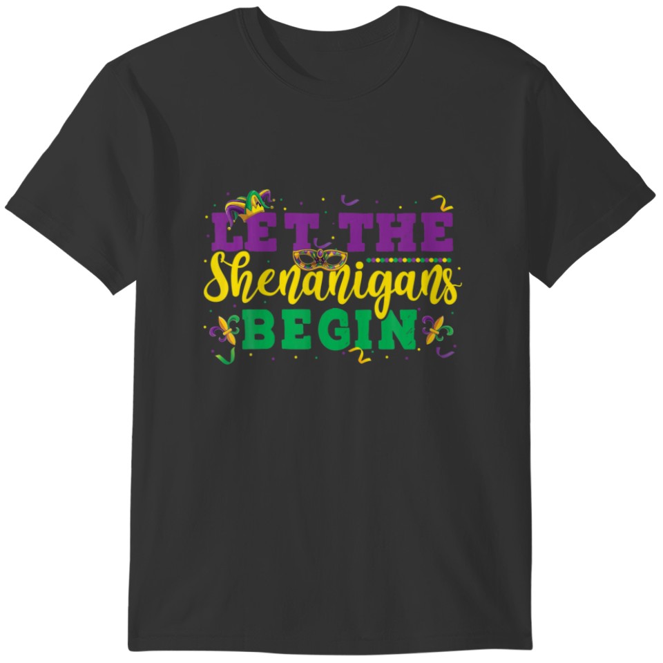 Let The Shenanigans Begin Mardi Gras Kids Adults O T-shirt