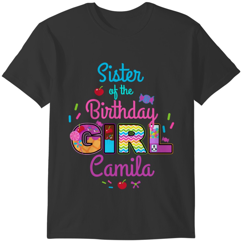 Chocolate Sister of the Birthday Candy sweet T-shirt
