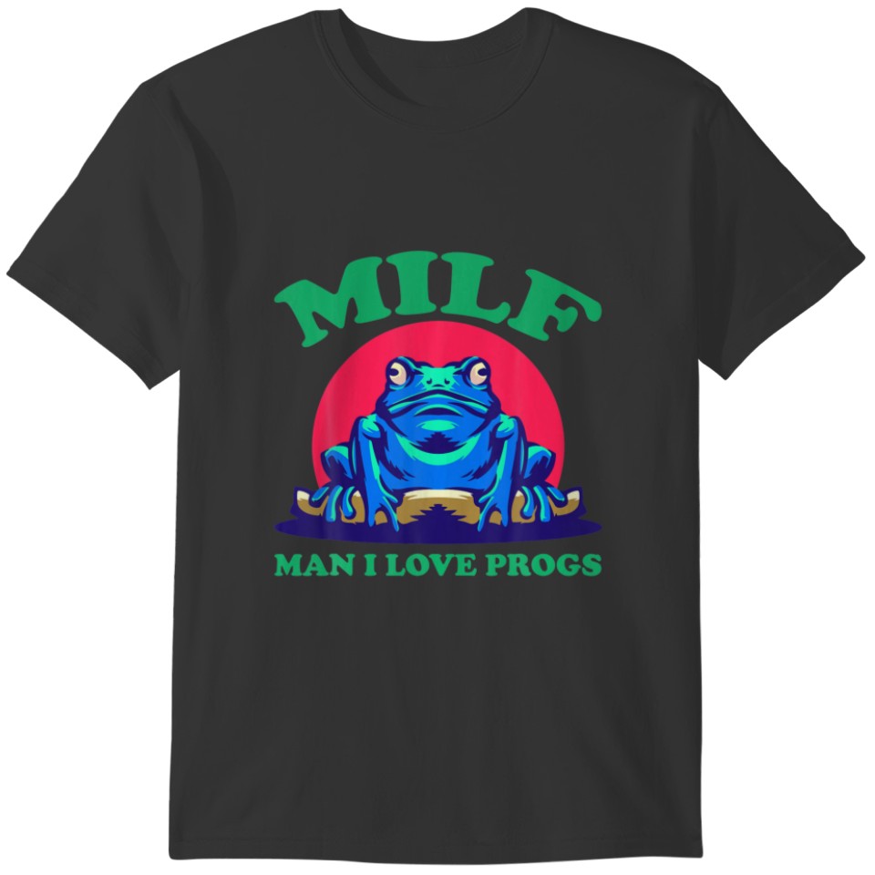 Funny Man I Love Frogs MILF Vintage Frog Lovers T-shirt