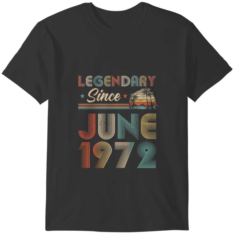 50th Birthday 50 Years Old Legendary Since June 19 T-shirt