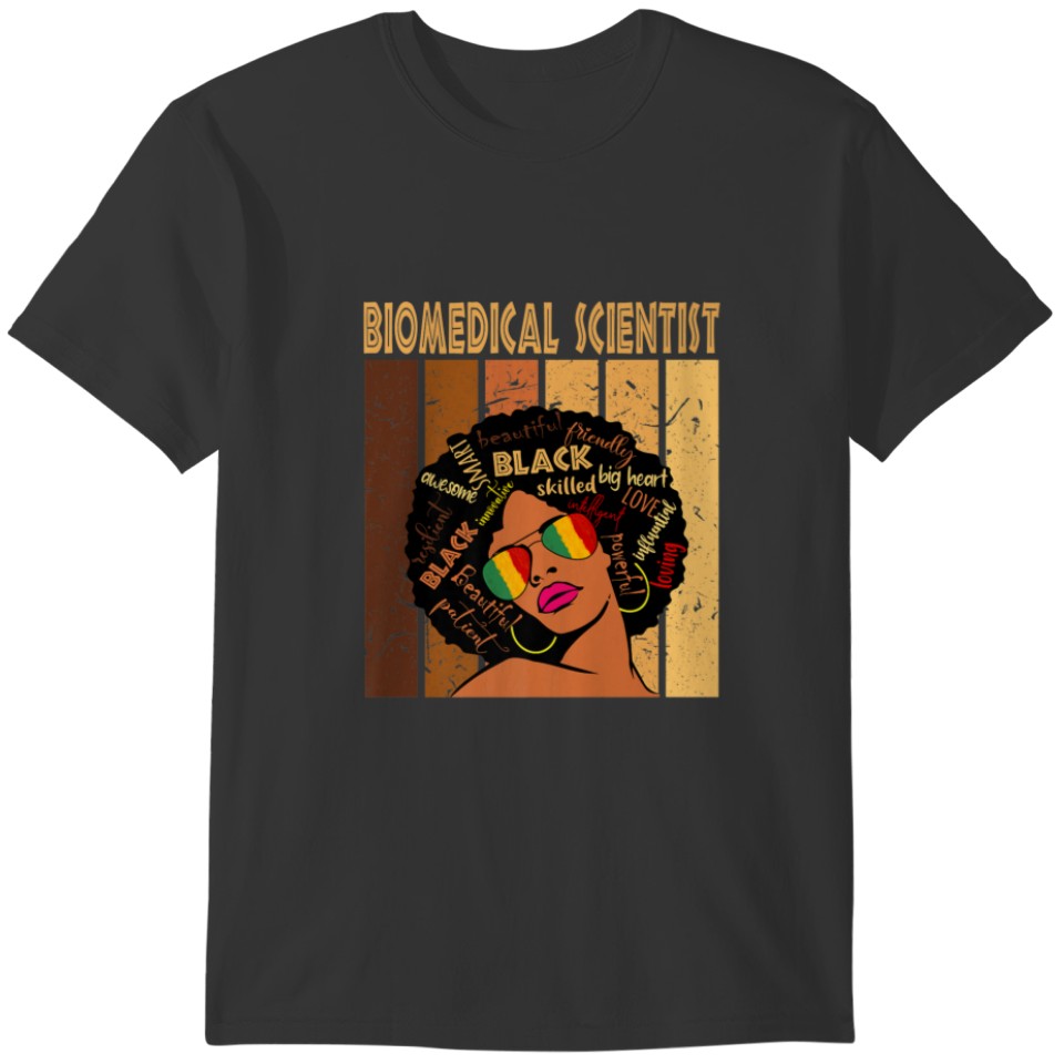 Biomedical Scientist Afro African Women Black Hist T-shirt