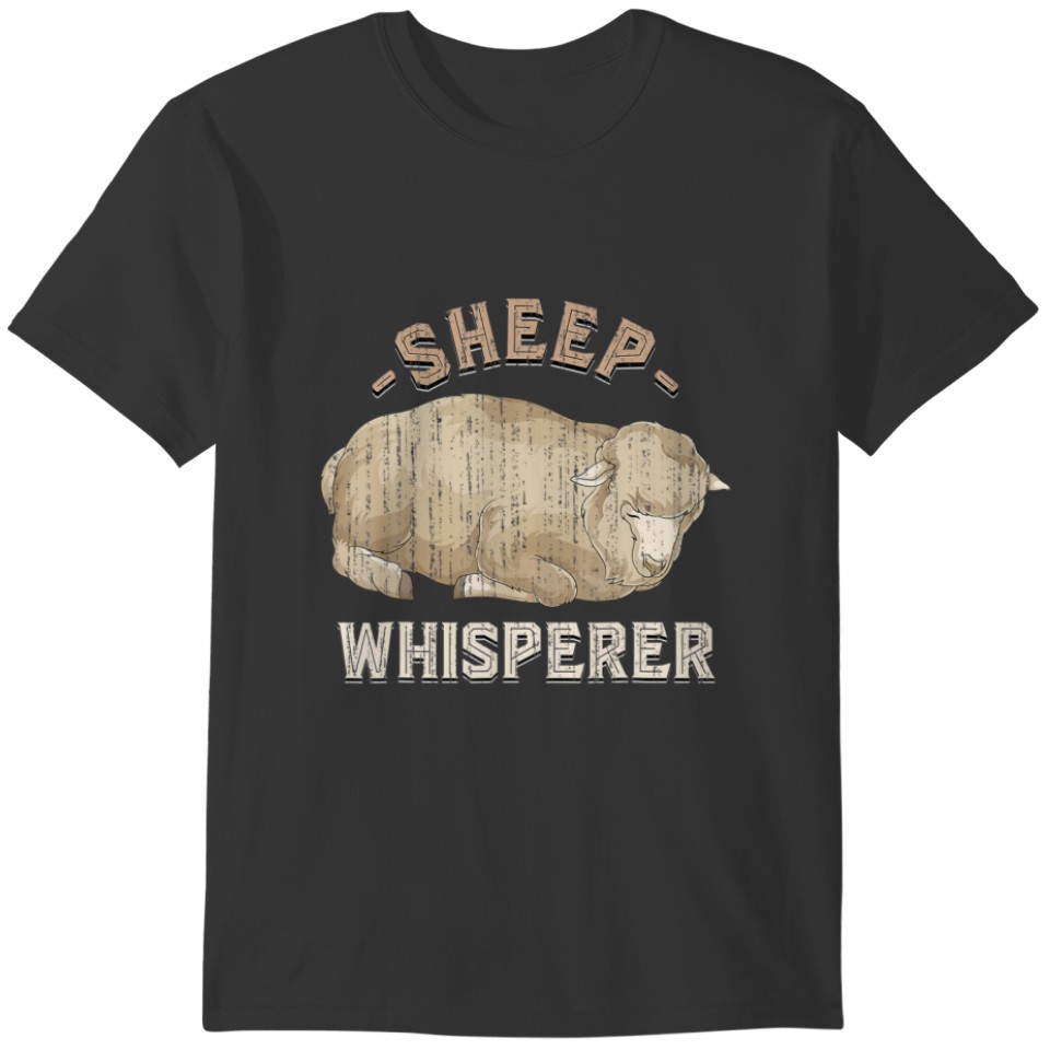 Funny Sheep Whisperer Farmer Farm Animal Lover Cut T-shirt