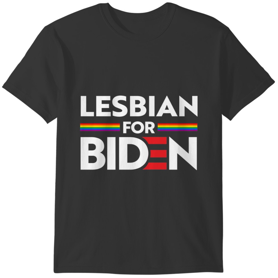 LESBIAN FOR JOE BIDEN T-shirt