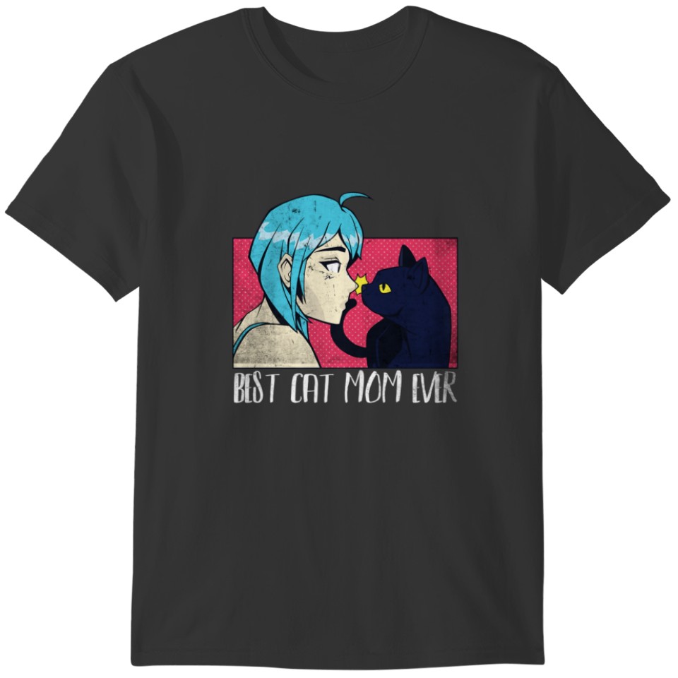 Best Cat Mom Ever. Cat And Anime. Noses Kiss. T-shirt