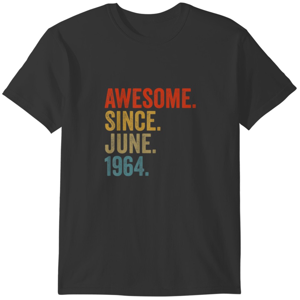 Awesome Since June 1964 58Th Birthday Vintage Retr T-shirt