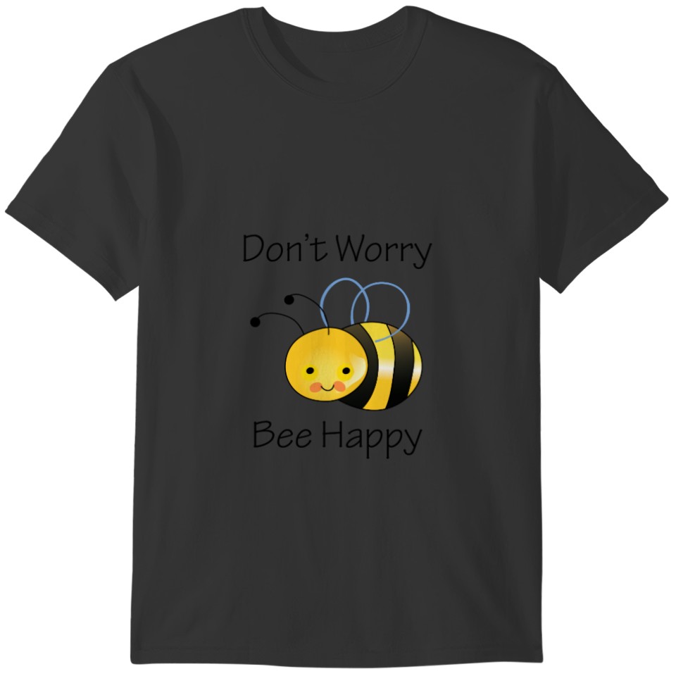 DONT WORRY BEE HAPPY BABY T-shirt