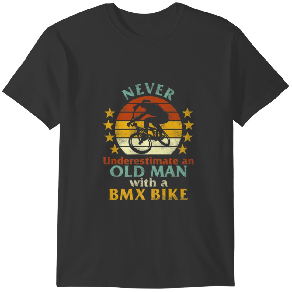 BMX Dad Old Man BMX Bike Riding Fathers Day Grandp T-shirt