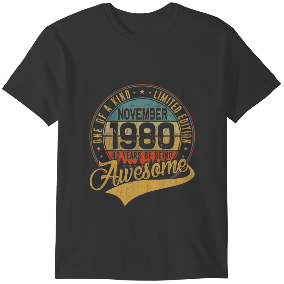 40th Birthday Gift Retro November 1980 40 Yrs Old T-shirt