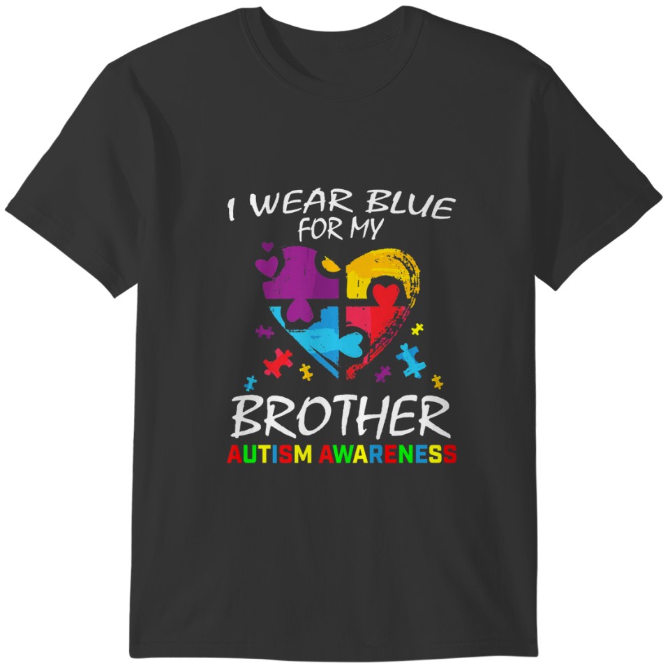 Blue For My Brother Autism Awareness Family Kids B T-shirt