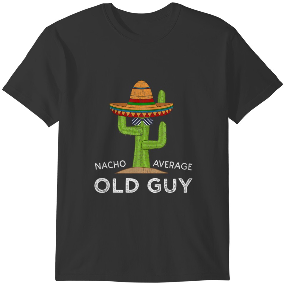 Fun Older Men Humor Gifts | Funny Meme Saying Old T-shirt