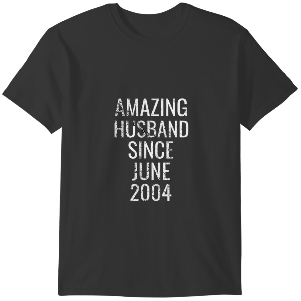 Amazing Husband Since June 2004 Present Gift T-shirt
