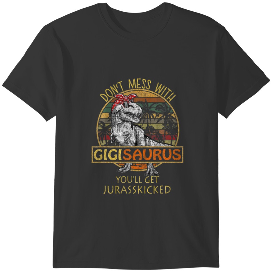 Gigisaurus T Rex Gigi Saurus Dinosaur Mom Gift T-shirt