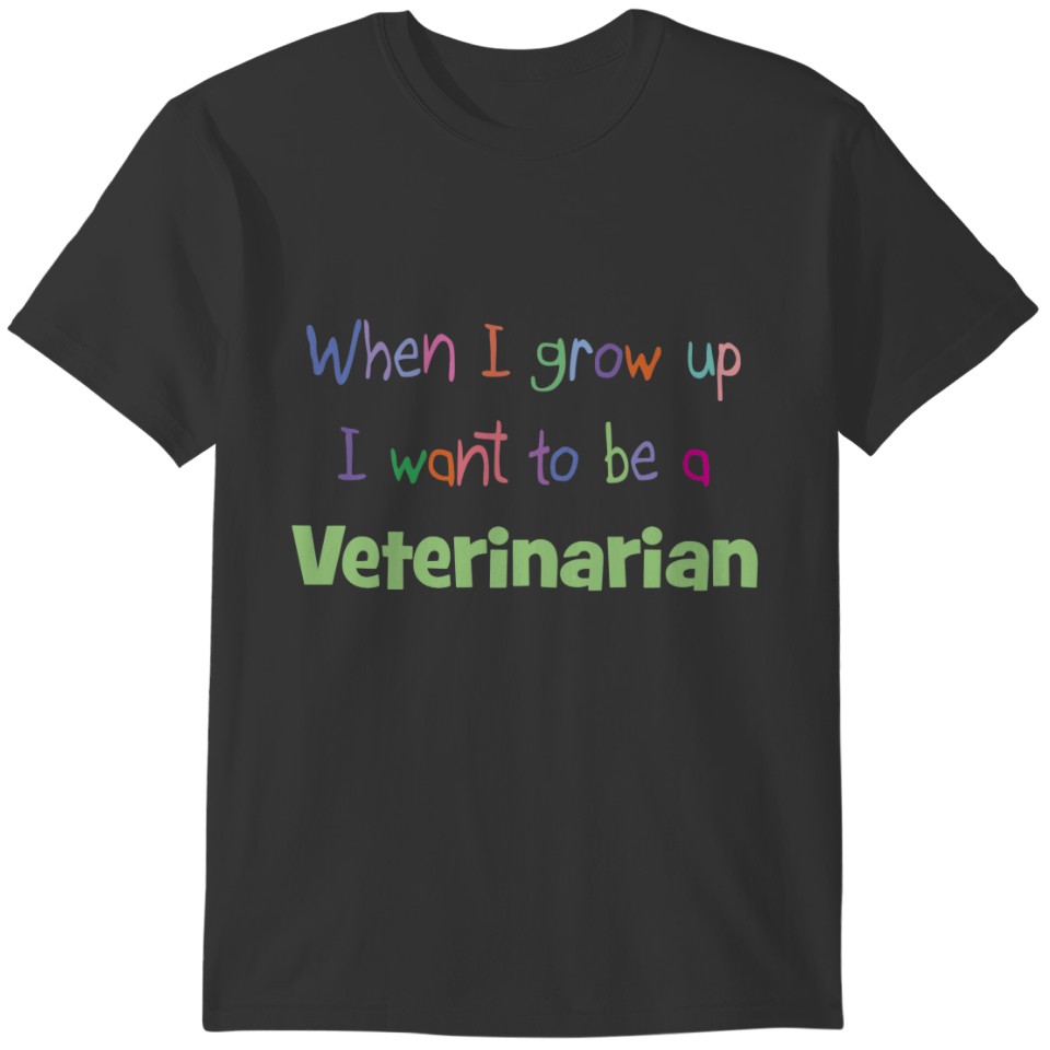 When I Grow Up Veterinarian T-shirt
