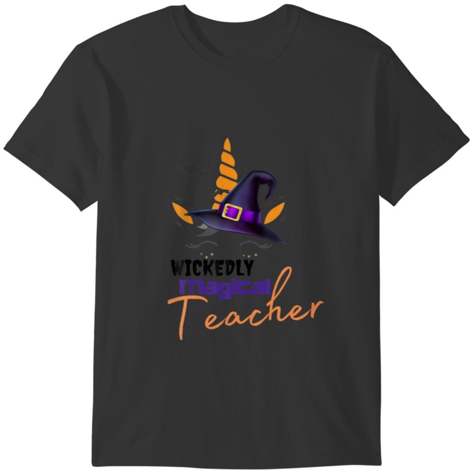 Wickedly Magical Teacher -Unicorn Witch T-shirt