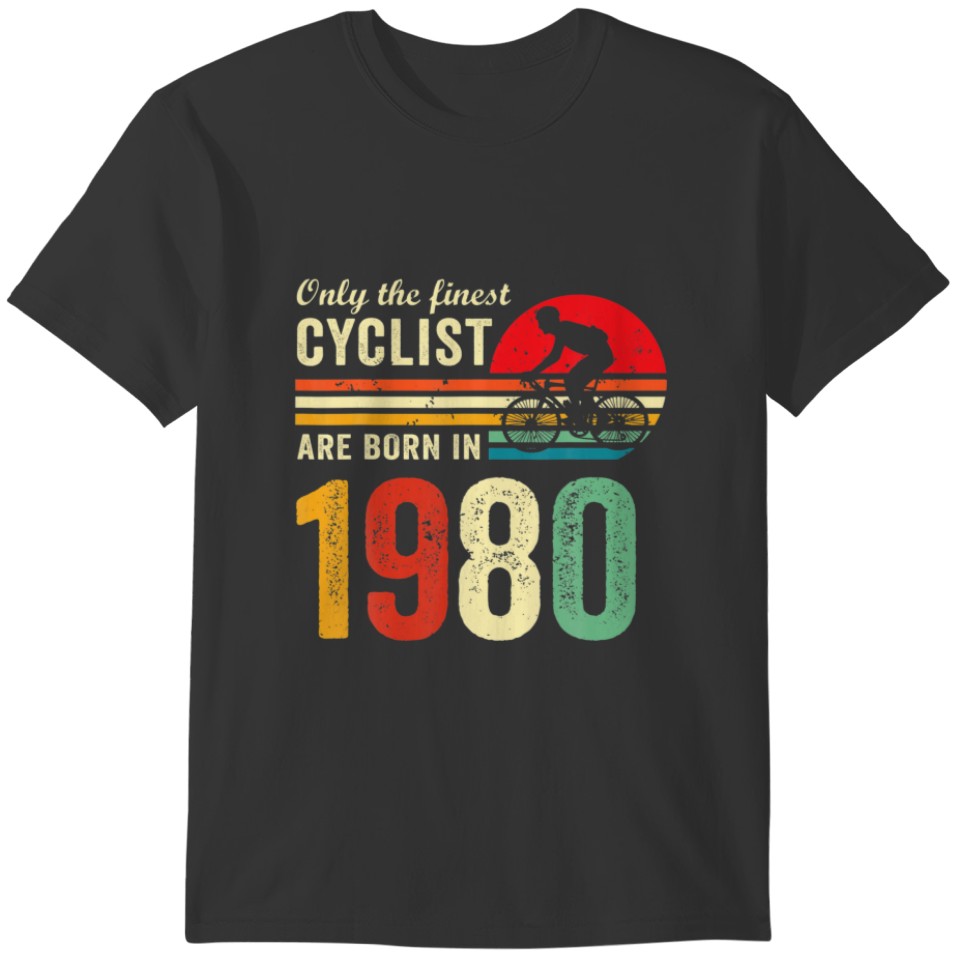 Cycling biker vintage retro 1980 40th birthday- cy T-shirt