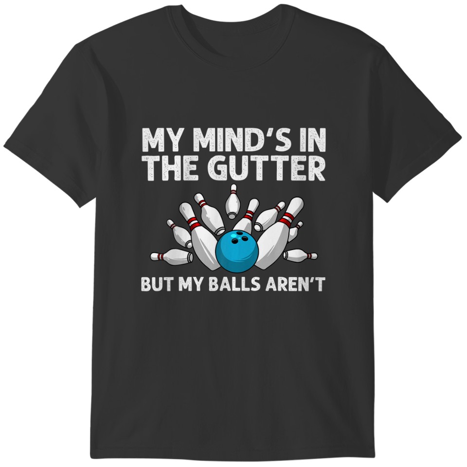 Funny Bowling Gift Men Women Bowlers Athlete Sport T-shirt