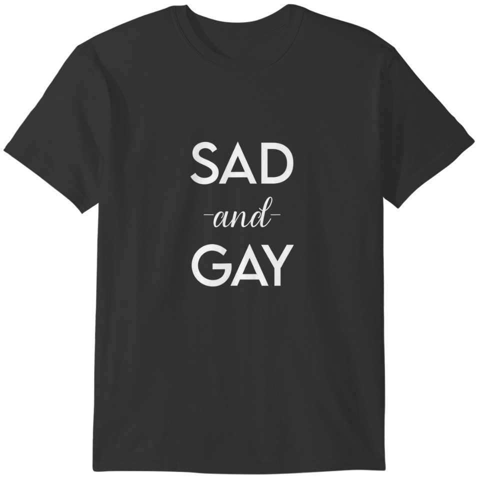 Sad Gay Uwu Femboy LGBT Bottom Aesthetic Pride Mon T-shirt