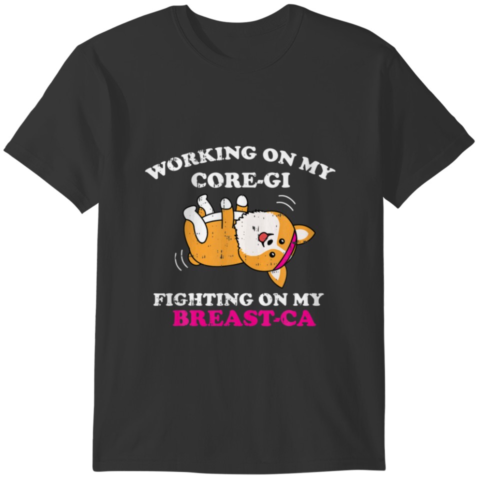 Corgi Workout Fighting Funny Breast Cancer Awarene T-shirt