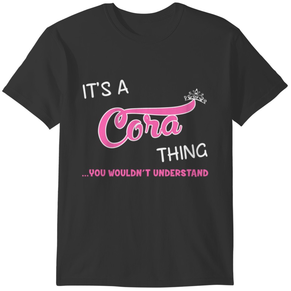 It's a Cora thing you wouldn't understand Plus Size T-shirt