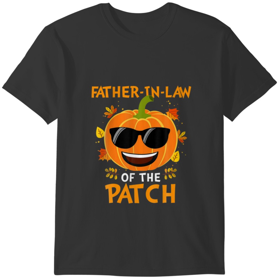 Pumpkin Father-In-Law Of The Patch Pun Family Hall T-shirt