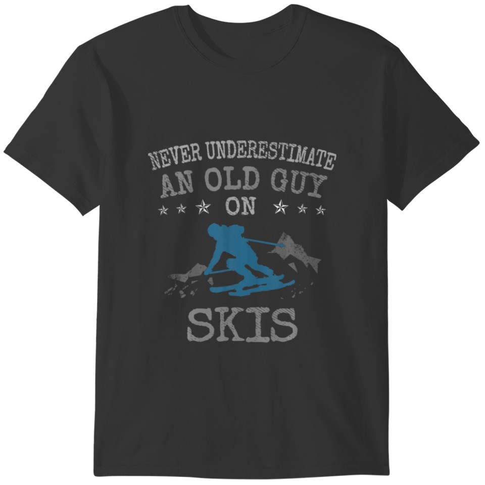 Mens Skiing Love Never Underestimate An Old Guy On T-shirt