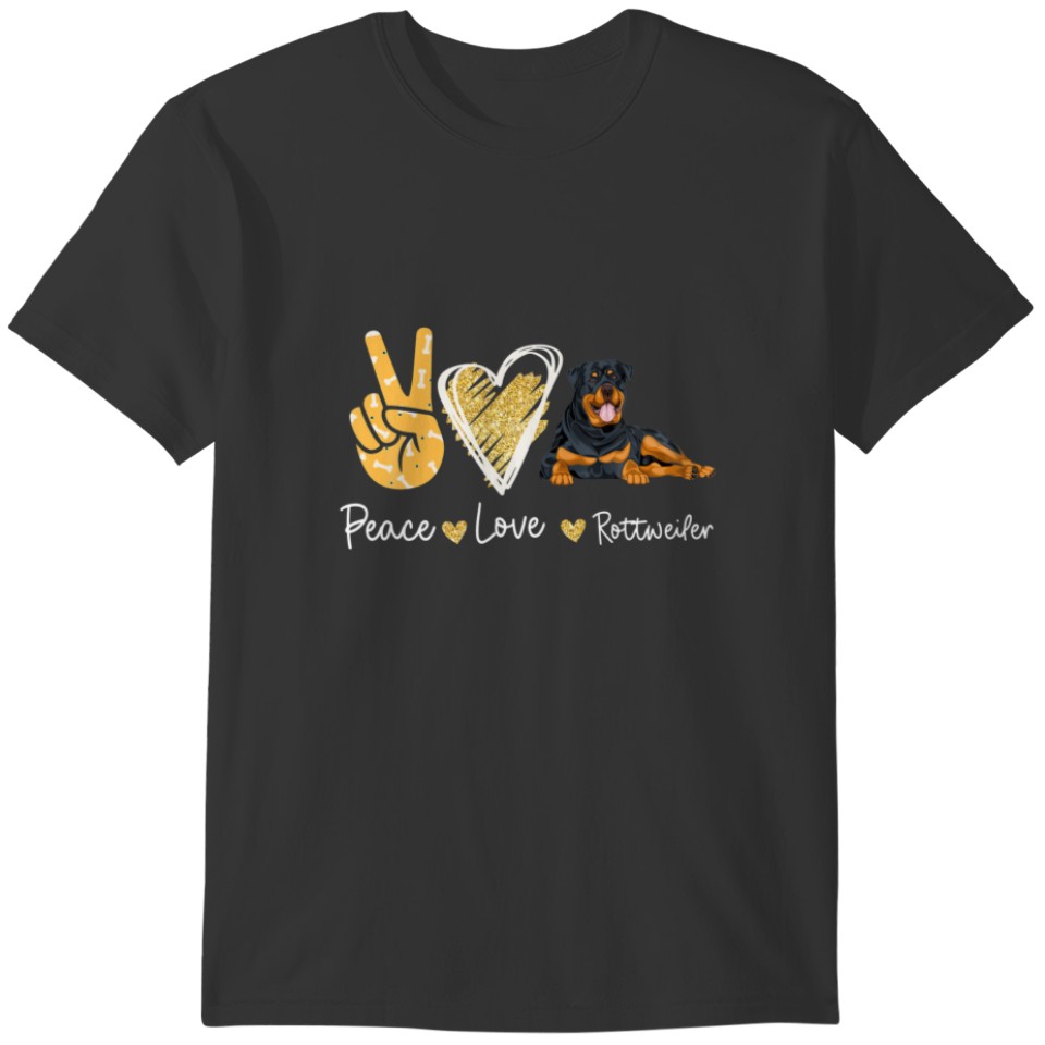 Peace Love Rottweiler Dog Lovers T-shirt