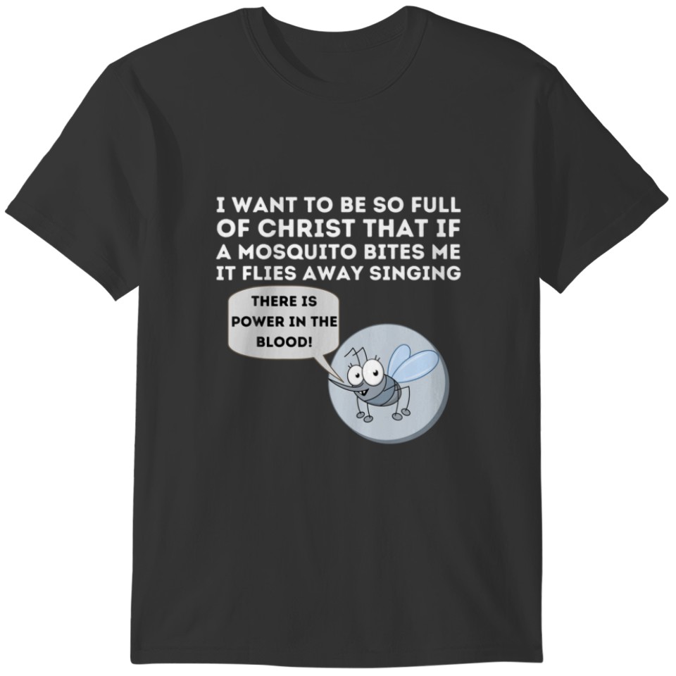 Mosquito Joke - Funny Christian Bible T-shirt