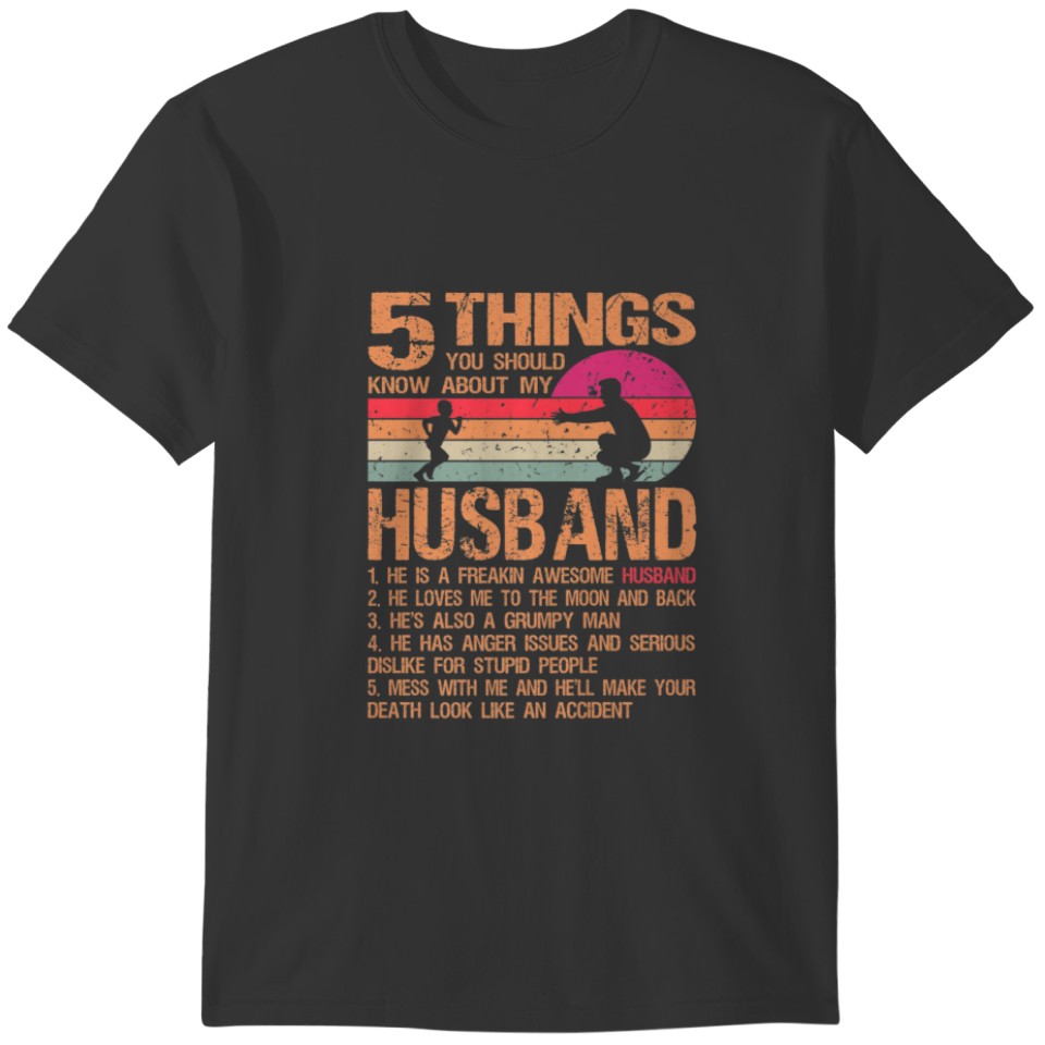 5 Things About My Husband Father Day Gifts From Da T-shirt