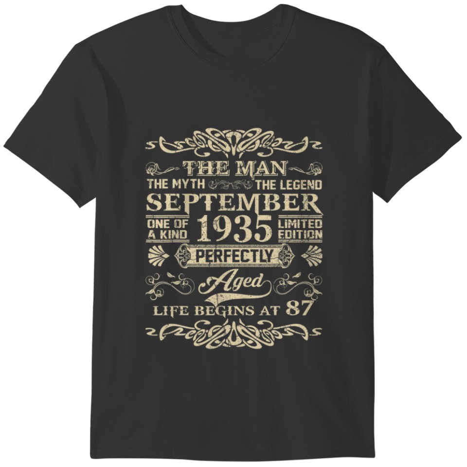 87Th Birthday The Man Myth Legend September 1935 T-shirt