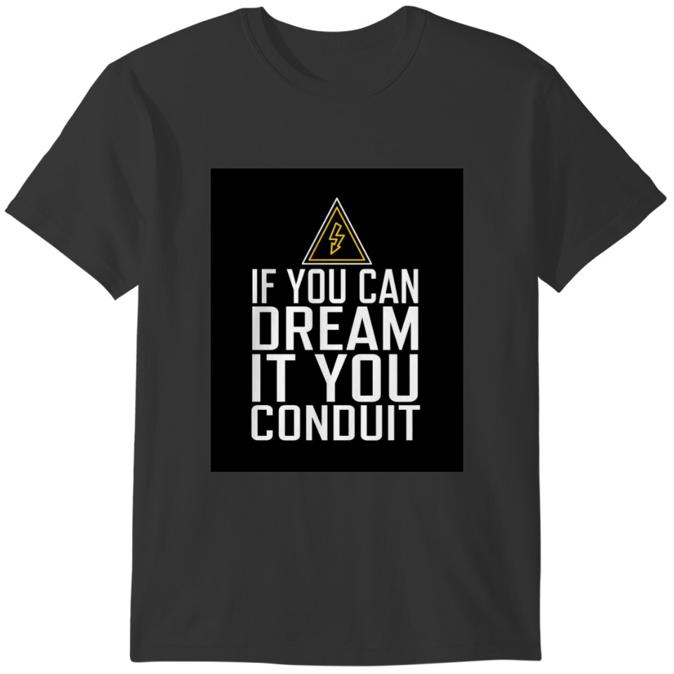 If You Can Dream It You Conduit Polo T-shirt