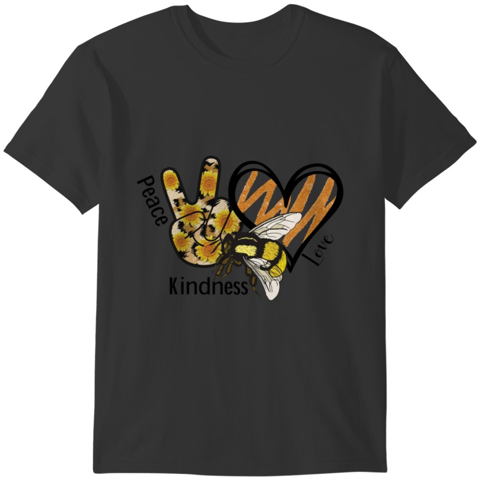 PEACE LOVE KINDNESS BUMBLE BEE YELLOW SUNFLOWER T-shirt