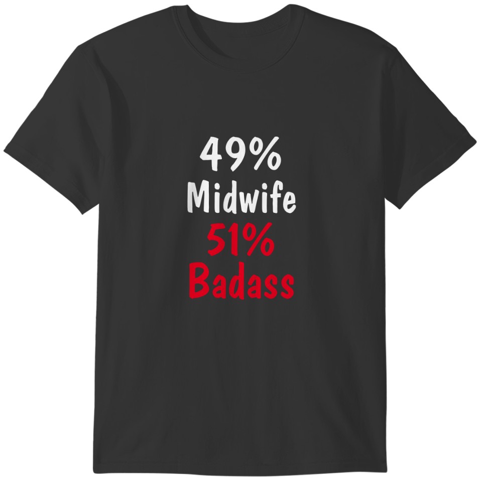 Midwife Badass T-shirt