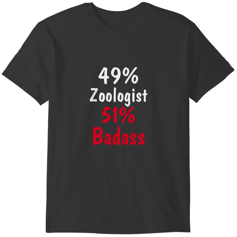 Zoologist Badass T-shirt