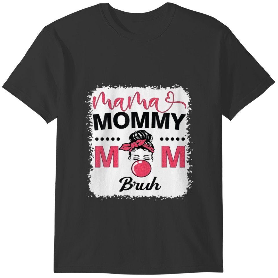 Mama Mommy Mom Bruh Mom Life Leopard Messy Bun T-shirt