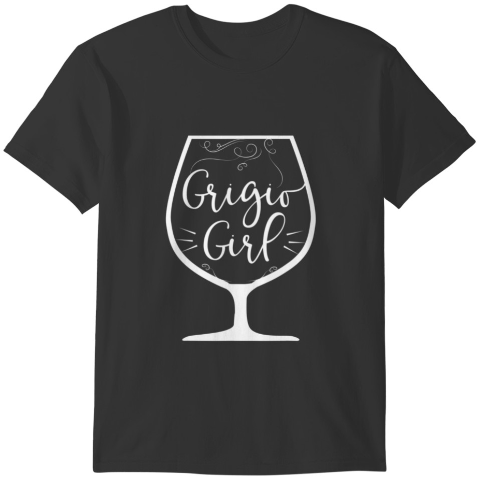 Funny Pinot Grigio White Wine Drinker T-shirt