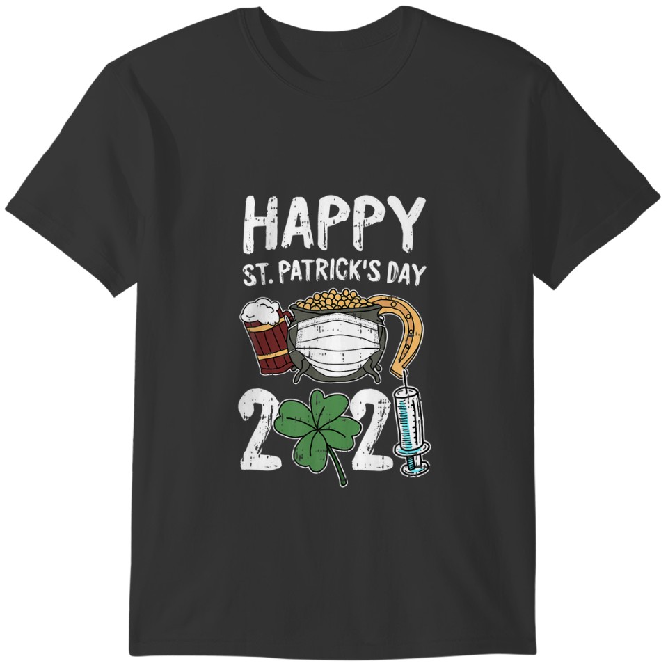 Happy St Patricks Day 2021 Drinking Irish Quaranti T-shirt