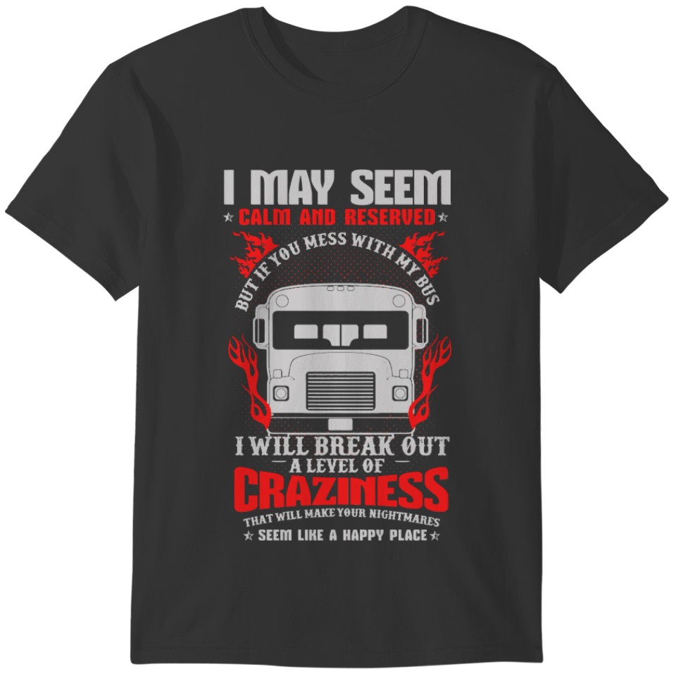 Truck Trucker Bus Driver Funny215 Driver Truckin T-shirt