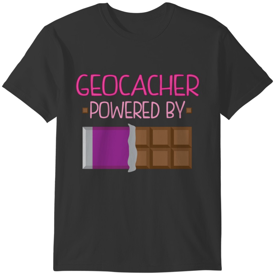 Geocacher Chocolate Gift for Her T-shirt