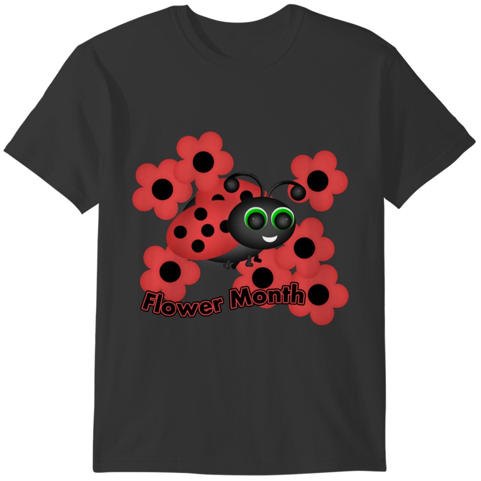 Flower Month Ladybug with Red Flowers T-shirt