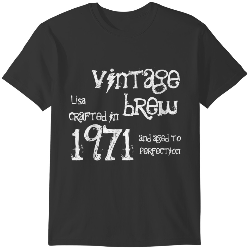 1971 Birthday Year Vintage Brew Custom Name Gift T-shirt