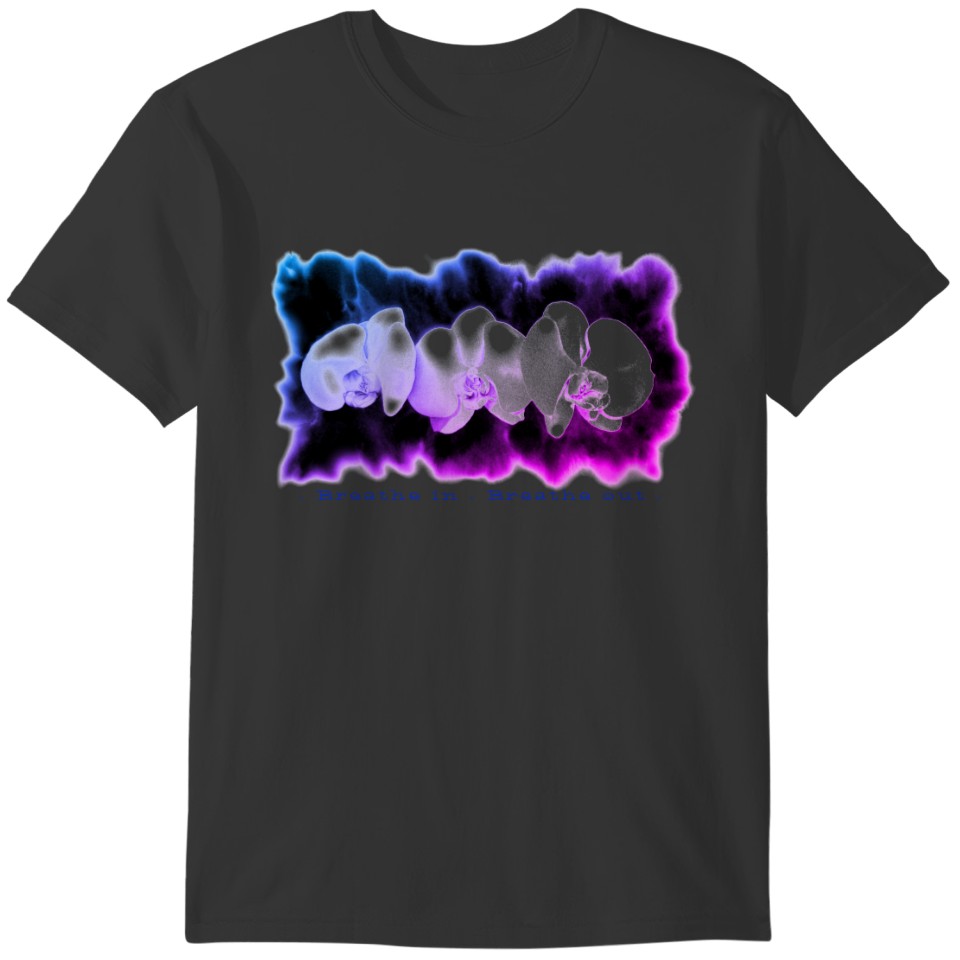 Breathe in - Breathe out, purple watercolor orchid T-shirt