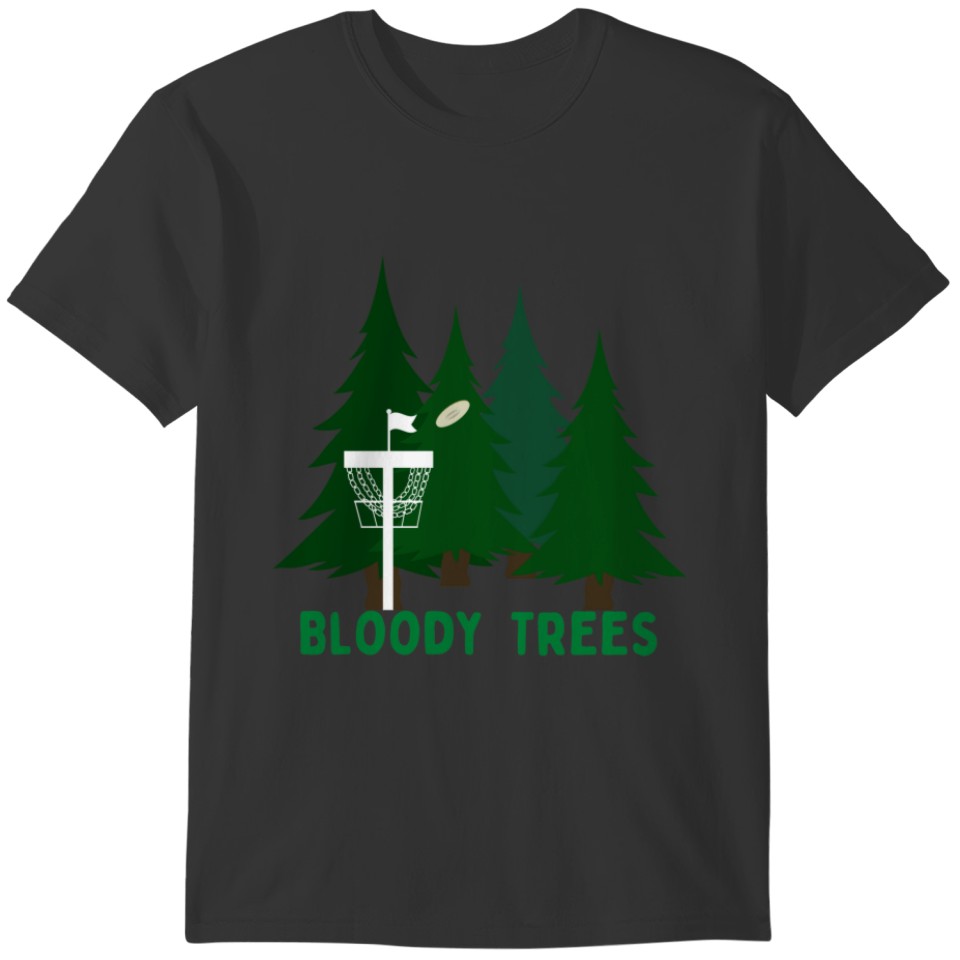 Stupid Tree Funny Quote Frisbee Disc Golf Green T-shirt