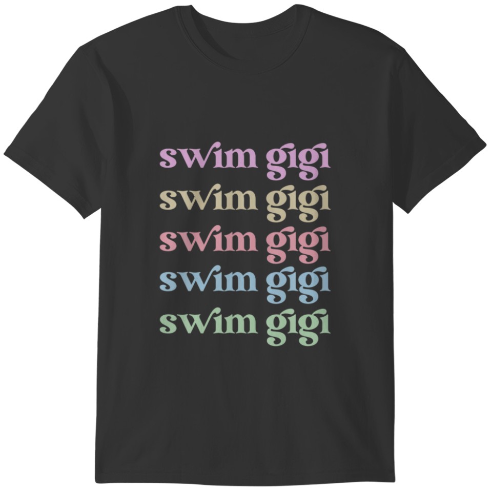 Swim Gigi Grandma Of A Swimming Gigi T-shirt