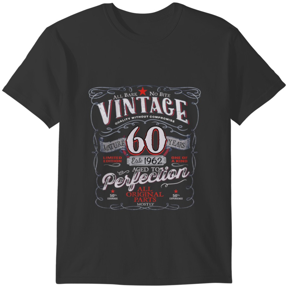 60 Years Old Vintage Made In 1962 60Th Birthday Gi T-shirt