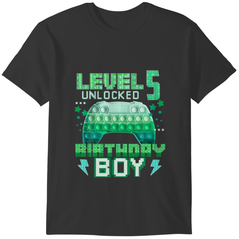 Level 5 Unlocked Birthday Boy Pop It Gamepad Gamer T-shirt