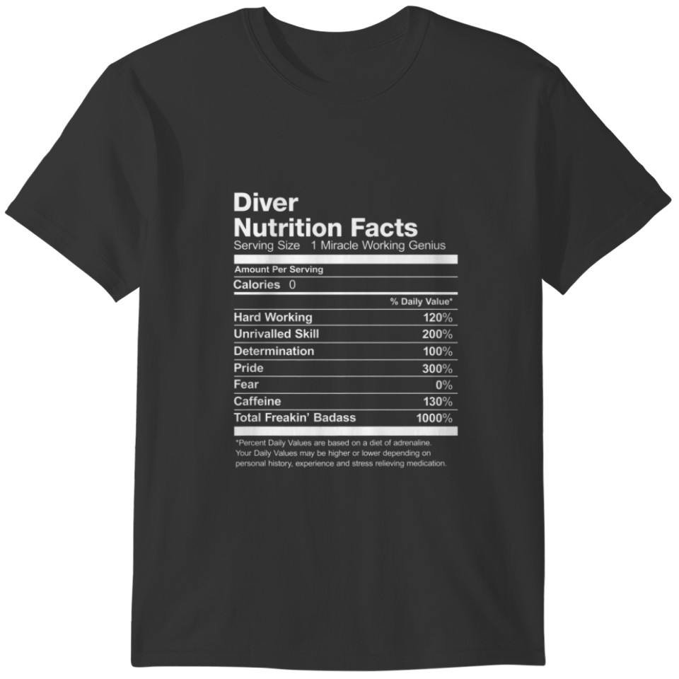 Diver Nutrition Facts List Funny T-shirt